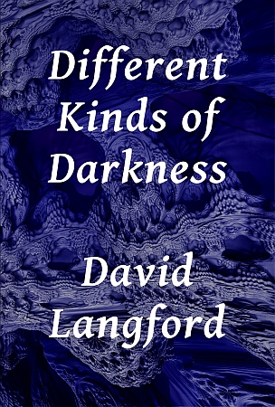 Different Kinds of Darkness